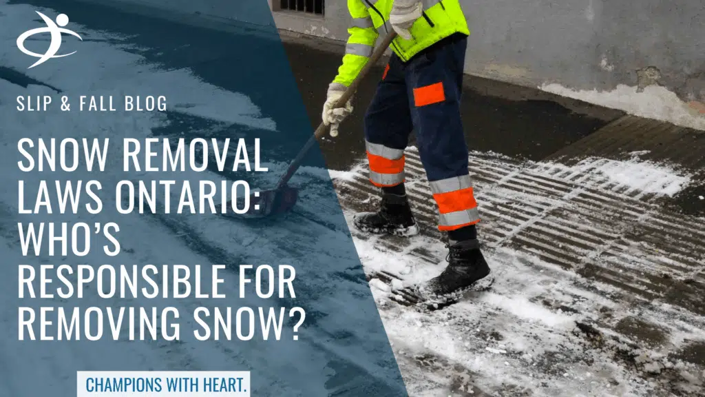 Snow Removal Laws in Ontario: Who’s Responsible For Removing Snow?