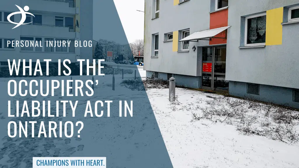 Blog Post - Occupiers’ Liability Act Ontario: What You Need to Know | Campisi LLP